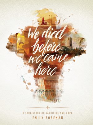 cover image of We Died Before We Came Here